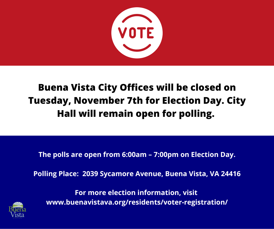 City offices closed for Election Day City of Buena Vista, VA